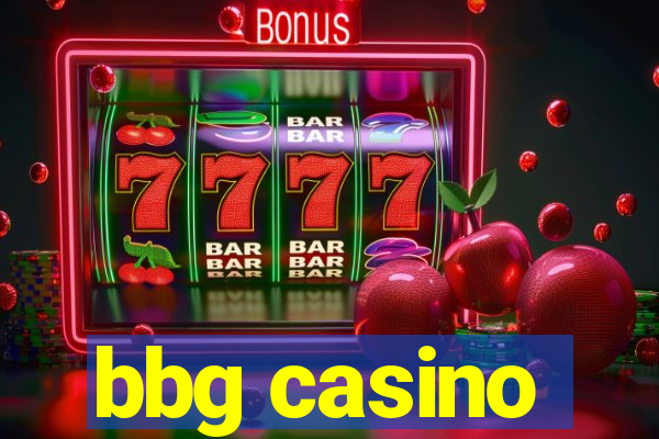 bbg casino